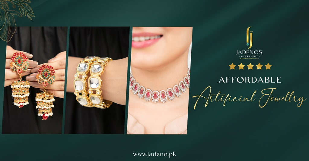 Affordable Artificial Jewelry Picks for Pakistani Fashionistas: Rock the Trend, Not the Price Tag